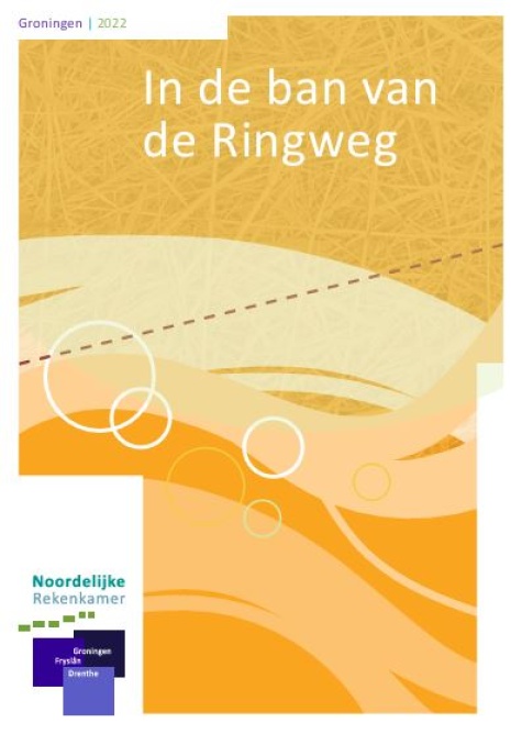 Voorblad rapport In de ban van de Ringweg, Groningen, 2022