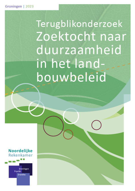 Voorblad terugblikonderzoek, Zoektocht naar duurzaamheid in het landbouwbeleid, versie Drenthe